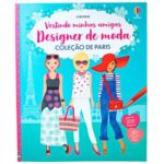 DESIGNER DE MODA COLEÇÃO DE PARIS: VESTINDO MINHAS AMIGAS