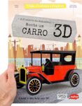 MONTE UM CARRO 3D: VIAJE, CONHEÇA E EXPLORE