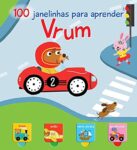 VRUM: 100 JANELINHAS PARA APRENDER