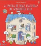 A ESCOLA DE BOAS MANEIRAS DA SENHORITA RITA